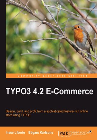 Okładka:TYPO3 4.2 E-Commerce. Design, build, and profit from a sophisticated feature-rich online store using TYPO3 