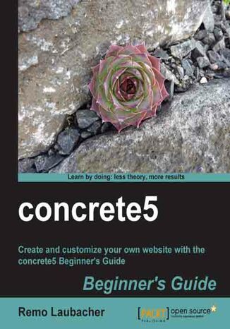 concrete5 Beginner's Guide Remo Laubacher, Concrete5 Project - okadka ebooka