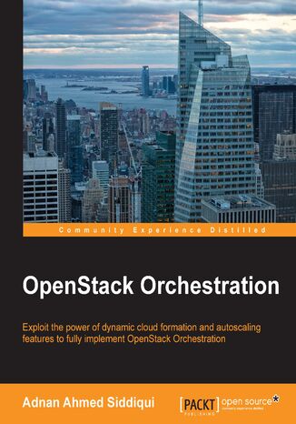 OpenStack Orchestration Adnan Ahmed Siddiqui - okadka ebooka