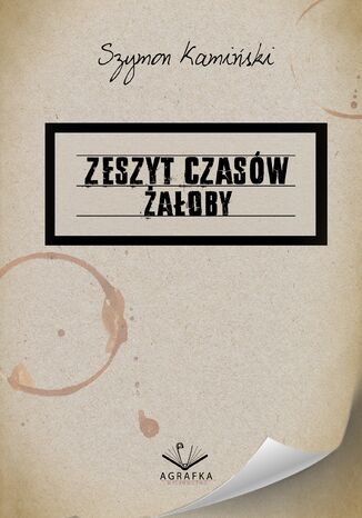 Zeszyt czasw aoby Szymon Kamiski - okadka audiobooka MP3