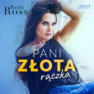 Pani zota rczka  lesbijskie opowiadanie erotyczne Ruth Ross - okadka audiobooka MP3