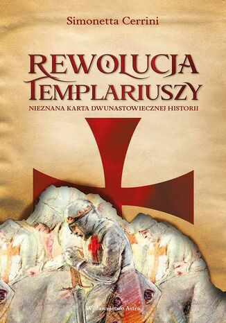 Rewolucja templariuszy Simonetta Cerrini - okadka audiobooks CD