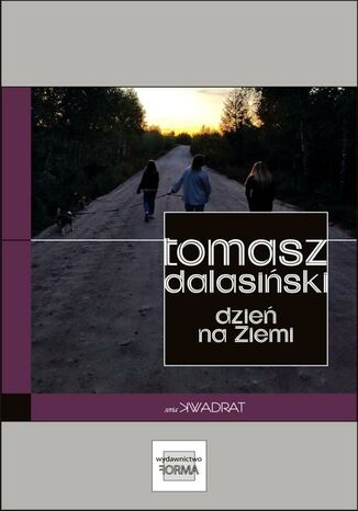 Dzie na Ziemi Tomasz Dalasiski - okadka ebooka