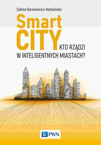 Smart City Sabina Baraniewicz-Kotasiska - okadka audiobooks CD