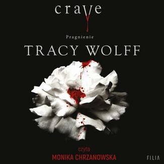 Crave. Pragnienie Tracy Wolff - okładka audiobooka MP3