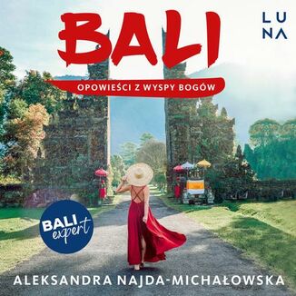 Okładka: Bali. Opowieści z Wyspy Bogów