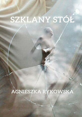 Szklany st Agnieszka Rykowska - okadka ebooka
