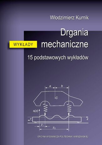 Drgania mechaniczne. 15 podstawowych wykładów Włodzimierz Kurnik - okładka ebooka