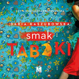 Smak tabaki Daria Kaszubowska - okładka audiobooka MP3