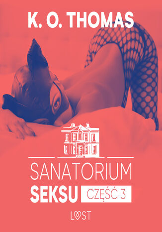 Sanatorium Seksu 3: Albufeira seria erotyczna