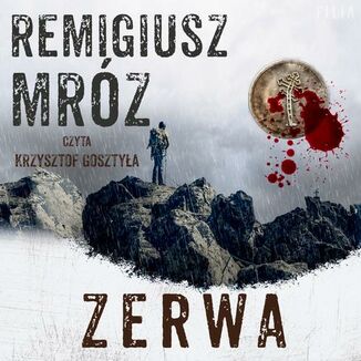 Zerwa Remigiusz Mróz - okładka audiobooka MP3