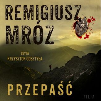 Przepaść Remigiusz Mróz - okładka audiobooka MP3