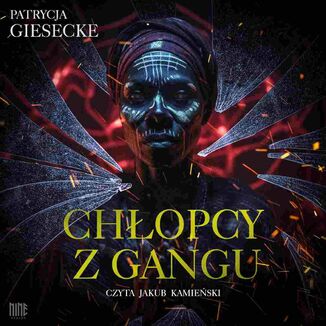 Chopcy z gangu Patrycja Giesecke - okadka audiobooka MP3