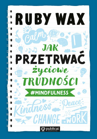 Jak przetrwa yciowe trudnoci #mindfulness Ruby Wax - okadka ebooka