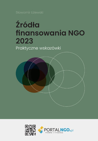 Źródła finansowania NGO 2023. Praktyczne wskazówki Sławomir Liżewski - okładka książki