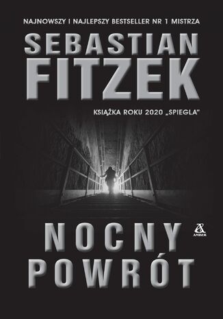 Nocny Powrt Sebastian Fitzek - okadka ebooka