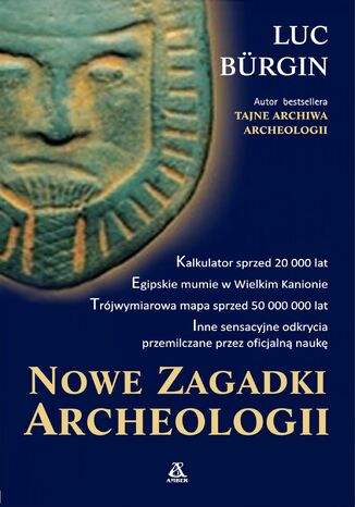 Nowe zagadki archeologii Luc Brgin - okadka ebooka