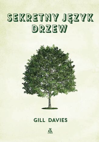 Sekretny jzyk drzew Gill Davies - okadka ebooka