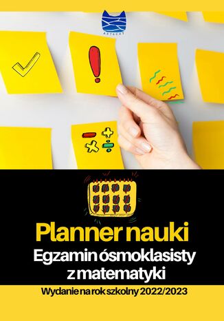Planner nauki. Egzamin ósmoklasisty z matematyki