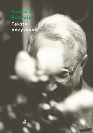Teksty odzyskane Tadeusz Rewicz - okadka audiobooks CD