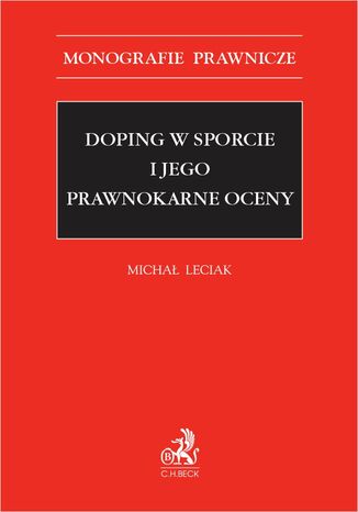 Doping w sporcie i jego prawnokarne oceny