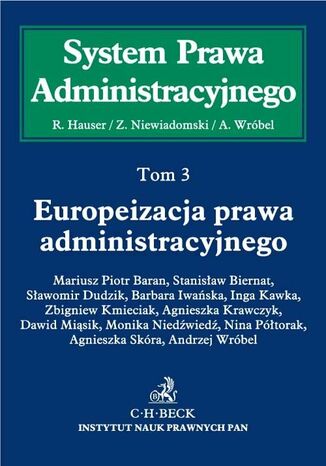 Europeizacja prawa administracyjnego. Tom 3