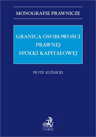 Granica osobowości prawnej spółki kapitałowej