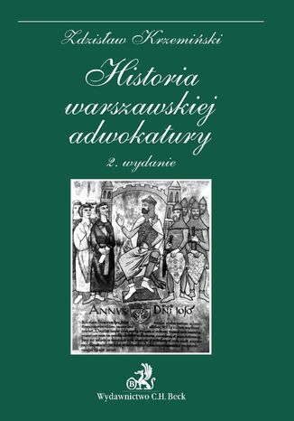 Historia warszawskiej adwokatury Zdzisaw Krzemiski - okadka ebooka