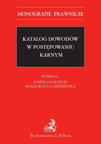 Katalog dowodw w postpowaniu karnym Malgorzata Czerwiska, Pawe Czarnecki - okadka audiobooks CD