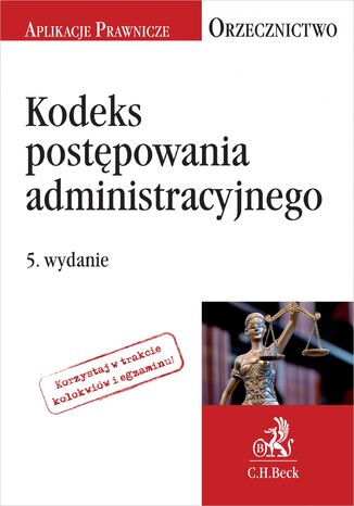 Kodeks postpowania administracyjnego. Orzecznictwo Aplikanta. Wydanie 5 Jakub Rychlik - okadka audiobooks CD