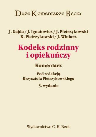 Kodeks rodzinny i opiekuńczy. Komentarz