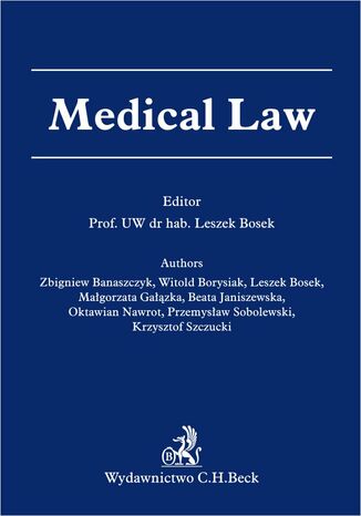Medical Law Leszek Bosek, Zbigniew Banaszczyk, Witold Borysiak - okadka ebooka