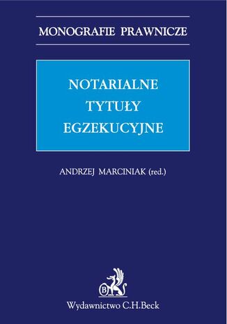 Notarialne tytuły egzekucyjne