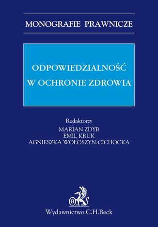 Odpowiedzialność w ochronie zdrowia