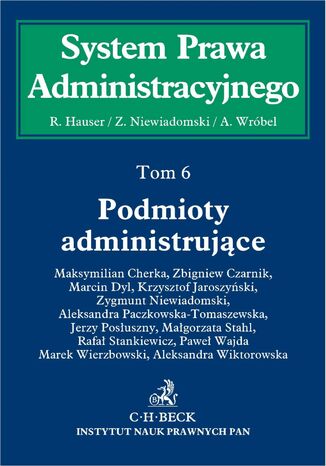 Podmioty administrujce. Tom 6 Roman Hauser, Andrzej Wrbel, Zygmunt Niewiadomski - okadka audiobooks CD