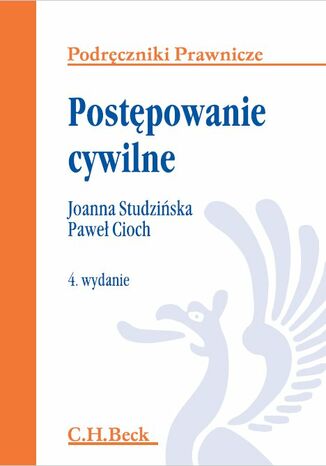 Postępowanie cywilne. Wydanie 4