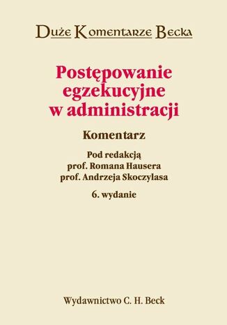 Postpowanie egzekucyjne w administracji. Komentarz Roman Hauser, Andrzej Skoczylas, Zbigniew Leoski - okadka audiobooks CD