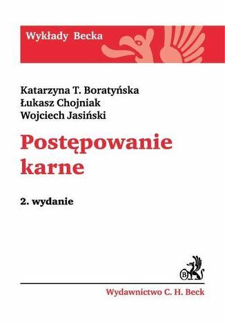 Postpowanie karne. Wydanie 2 Katarzyna Boratyska, ukasz Chojniak, Wojciech Jasiski - okadka ebooka