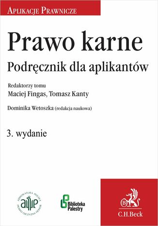 Prawo karne. Podrcznik dla aplikantw Dominika Wetoszka, Maciej Fingas, Tomasz Kanty - okadka ebooka