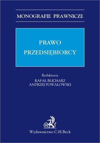 Prawo przedsibiorcy Rafa Blicharz, Andrzej Powaowski, Anna Hoda-Wydrzyska - okadka ebooka