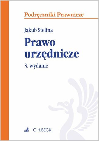 Prawo urzdnicze. Wydanie 3 Jakub Stelina - okadka audiobooka MP3