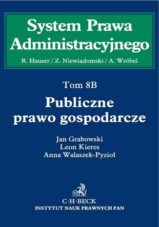 Publiczne prawo gospodarcze. Tom 8B