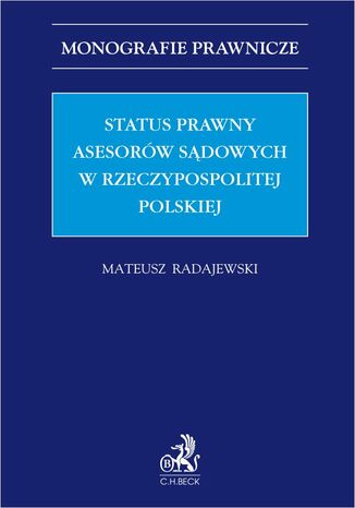 Status prawny asesorw sdowych w Rzeczpospolitej Polskiej Mateusz Radajewski - okadka audiobooka MP3