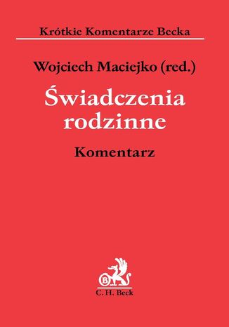 wiadczenia rodzinne. Komentarz Aneta Brzena, Aneta Korcz-Maciejko, Wojciech Maciejko - okadka audiobooks CD
