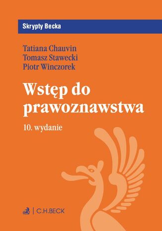 Wstp do prawoznawstwa. Wydanie 10 Tatiana Chauvin, Tomasz Stawecki, Piotr Winczorek - okadka ebooka