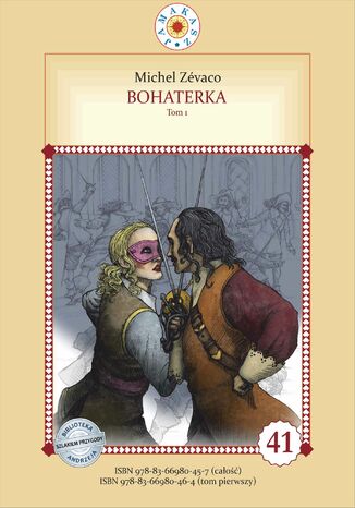 Bohaterka. Tom 1