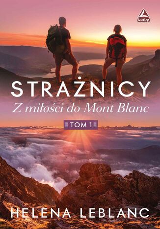Stranicy Z mioci do Mont Blanc Helena Leblanc - okadka ebooka