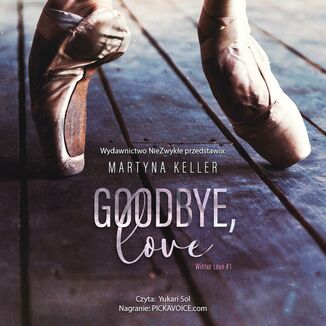 Goodbye, love Martyna Keller - okadka audiobooka MP3