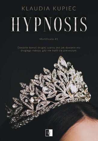 Hypnosis Klaudia Kupiec - okadka ebooka