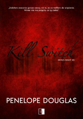Kill Switch Penelope Douglas - okadka ebooka